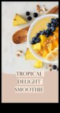 Smoothies tropicale Un gust de paradis